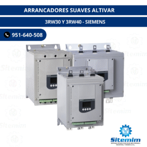 ARRANCADORES SUAVES ALTIVAR / 3RW30 Y 3RW40 - SIEMENS